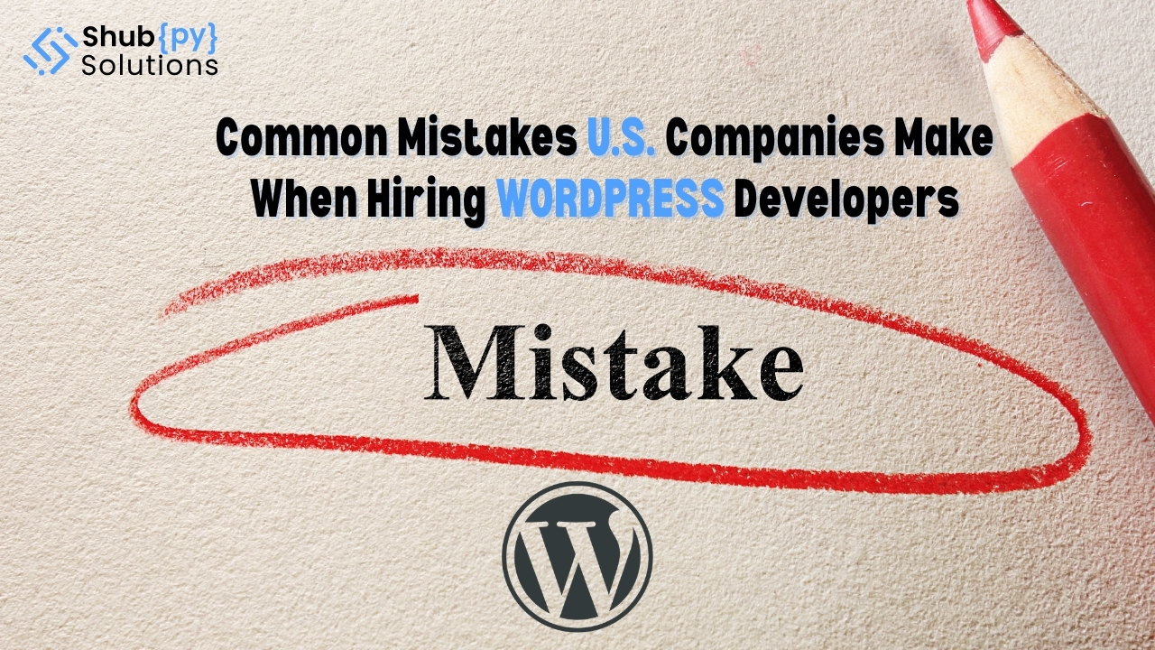 Hiring WordPress Developers